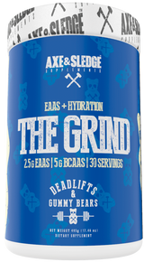 Axe & Sledge - The Grind Deadlifts & Gummy Bears